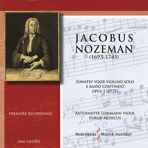 J. Nozeman: Sonatas for Violin Solo & Basso Continuo, Op. 1 (1725)