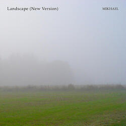 Landscape (New Version)