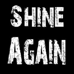 Shine Again