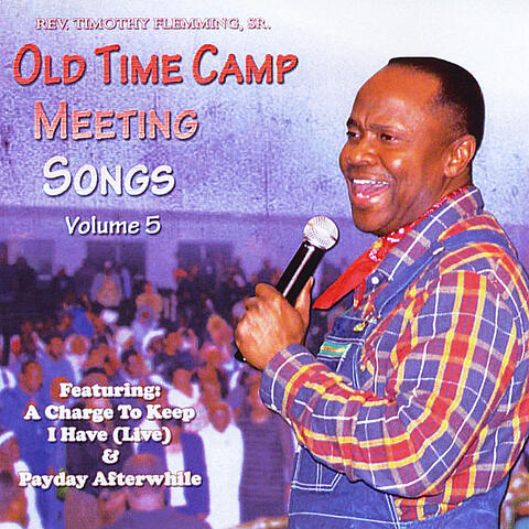 Old Time Camp Meeting Songs, Vol.5