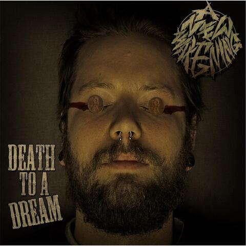 Death to a Dream