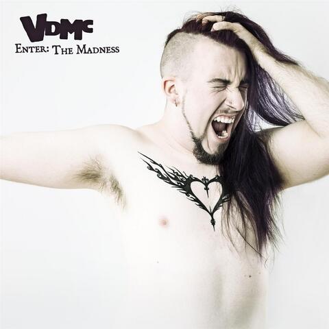 Enter: The Madness