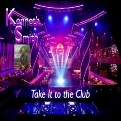 Take It to the Club