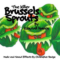 The Killer Brussels Sprouts