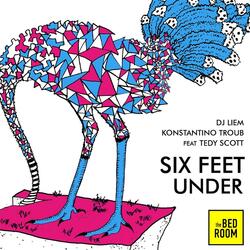Six Feet Under (feat. Tedy Scott)