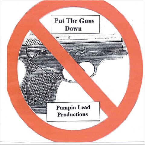 Put the Guns Down