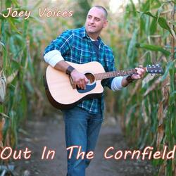 Out in the Cornfield