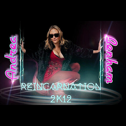 Reincarnation 2k12