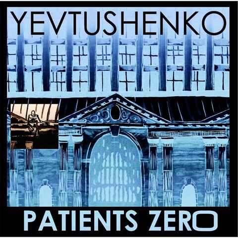 Patients Zero