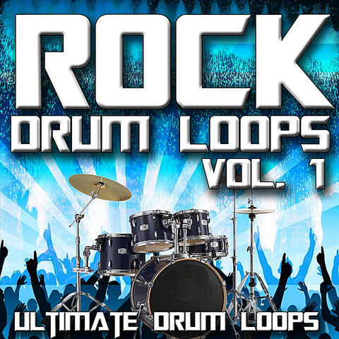 Rock Drum Loops, Vol. 1: 99 Huge Rock Drum Loops