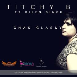 Chak Glassy (feat. Kiren Singh)