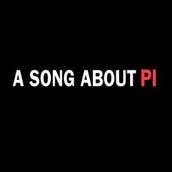 A Song About Pi