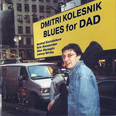 Blues for Dad