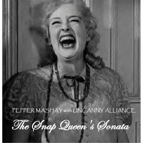 The Snap Queen's Sonata (feat. Uncanny Alliance)