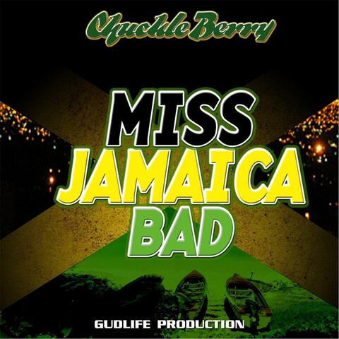 Miss Jamaica Bad