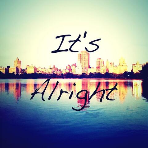 It's Alright