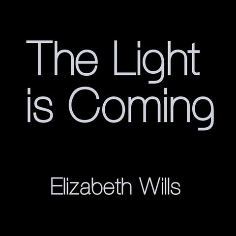 The Light Is Coming