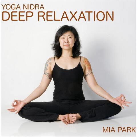 Yoga Nidra: Deep Relaxation