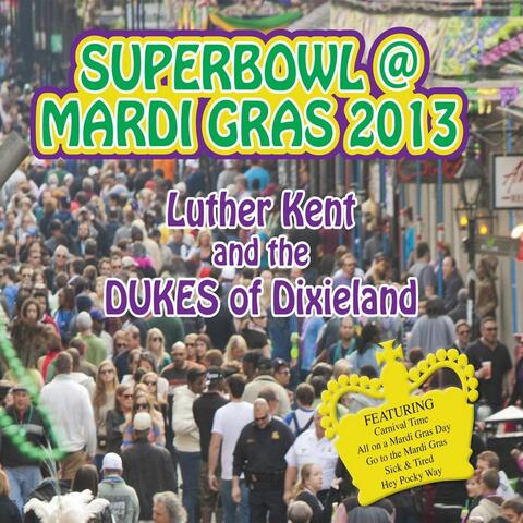 Luther Kent & Dukes of Dixieland