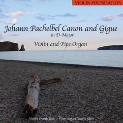 Pachelbel's Canon and Gigue in D Major for Violin & Organ