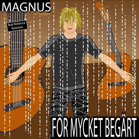 För Mycket Begärt (feat. Rebecca Röström)