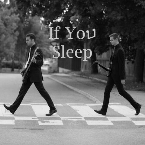 If You Sleep