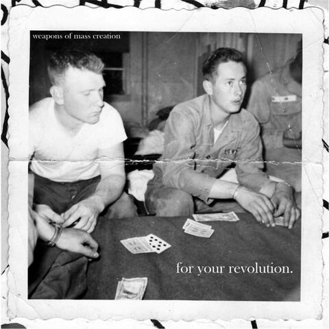 For Your Revolution