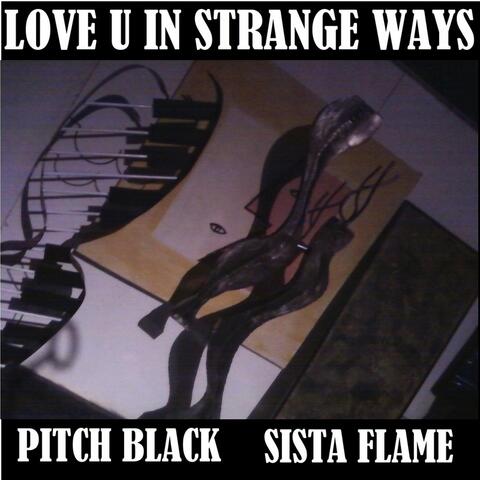 Love U in Strange Ways (Pitch Black)