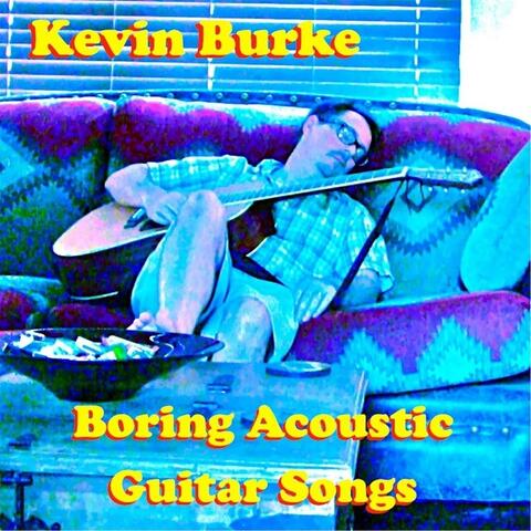 Boring Acoustic Guitar Songs