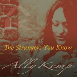 The Strangers You Know