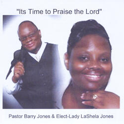 Its Time to Praise the Lord