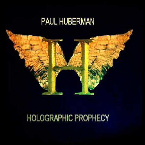 Holographic Prophecy