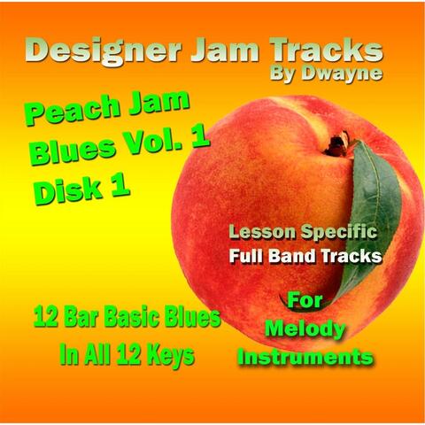 Peach Jam Blues, Vol. 1