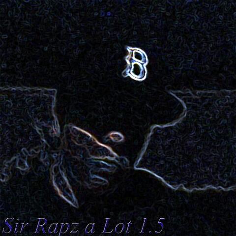 Sir Rapz a Lot 1.5