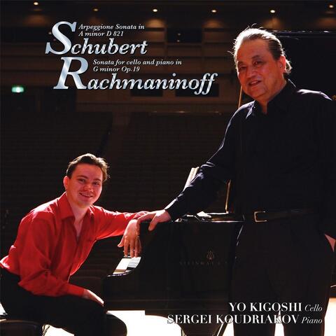 Schubert & Rachmaninov