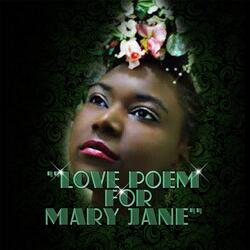 A Love Poem for Mary Jane