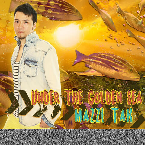 Under the Golden Sea