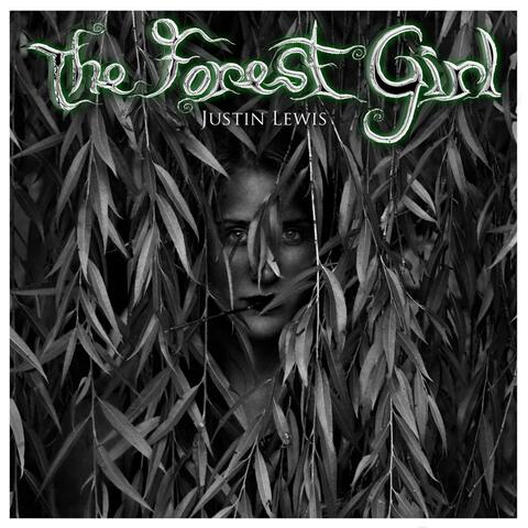 The Forest Girl