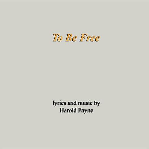 To Be Free