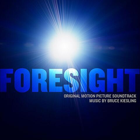 Foresight (Original Soundtrack Recording)