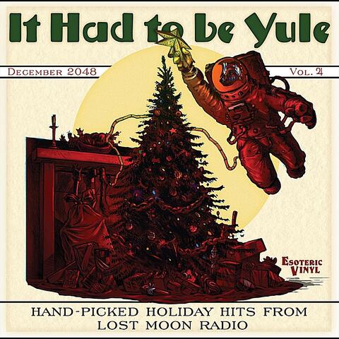 It Had to Be Yule
