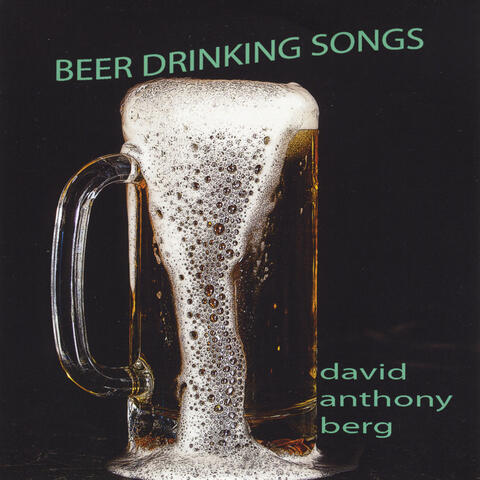 Beer Drinking Songs