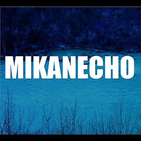 Mikanecho