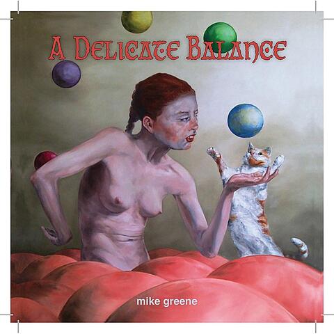 A Delicate Balance