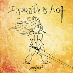 Impossible Is Not (Acoustic Version)