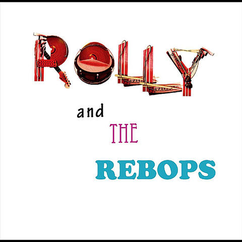 Rolly and the Rebops