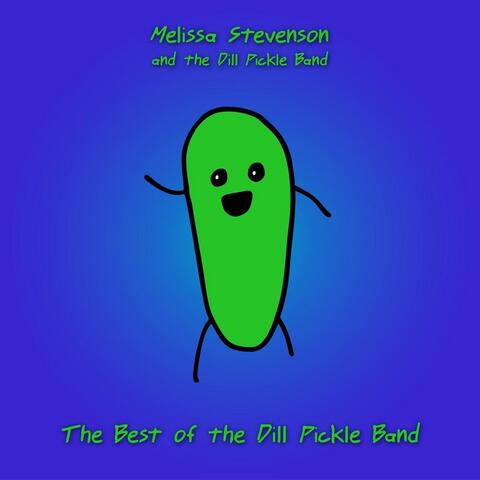 The Best of the Dill Pickle Band