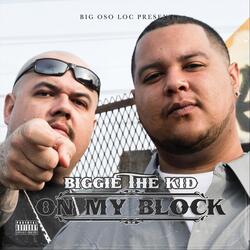 On My Block (feat. Big Oso Loc)