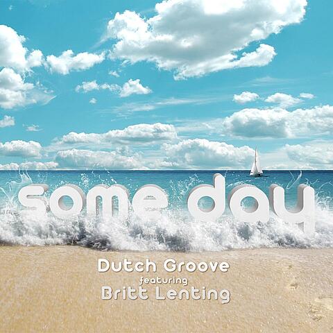 Some Day (feat. Britt Lenting)