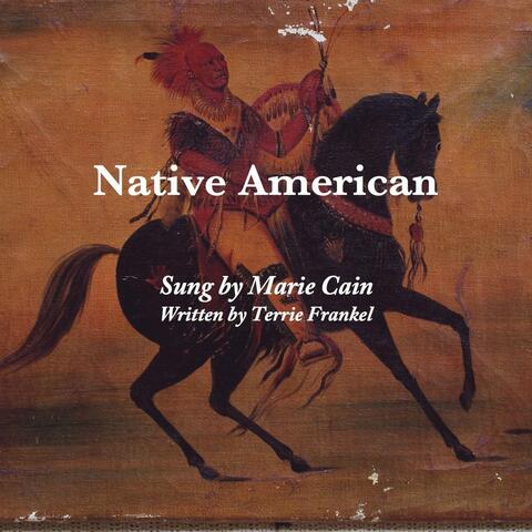 Native American (feat. Marie Cain)